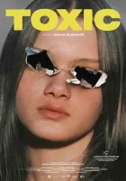  Токсичность смотреть онлайн (2024) 